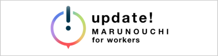 update marunouchi